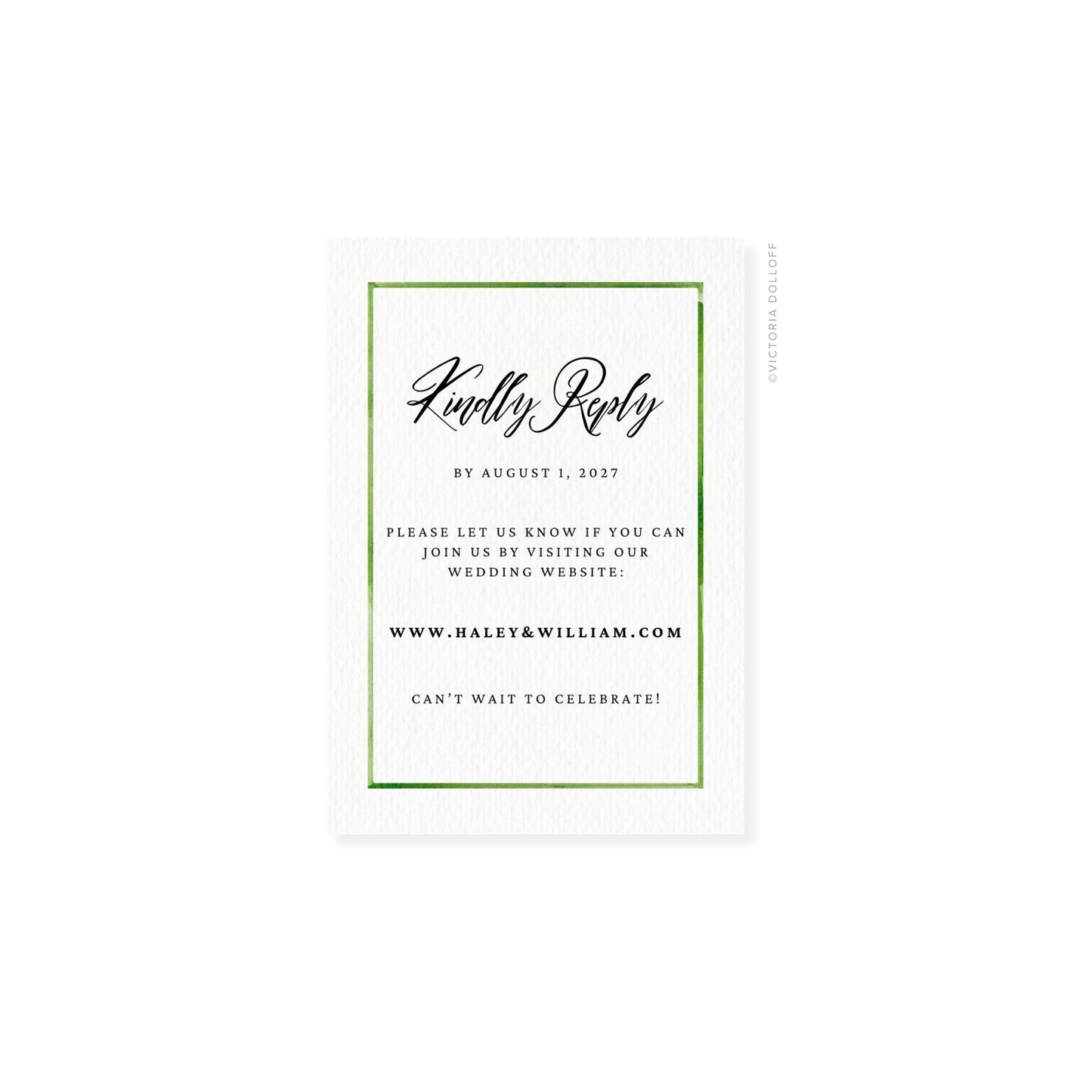 RSVP card with green border, script “Kindly Reply” and date line